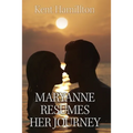 Maryanne Resumes Her journey Interrupted Bridal Journey: Part two