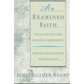 An Examined Faith: Social Context and Religious Commitment