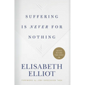 Suffering Is Never for Nothing