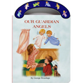 Our Guardian Angels: St. Joseph Carry-Me-Along Board Book