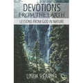 Devotions From The Earth: Lessons From God in Nature