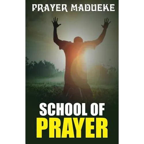School of Prayer