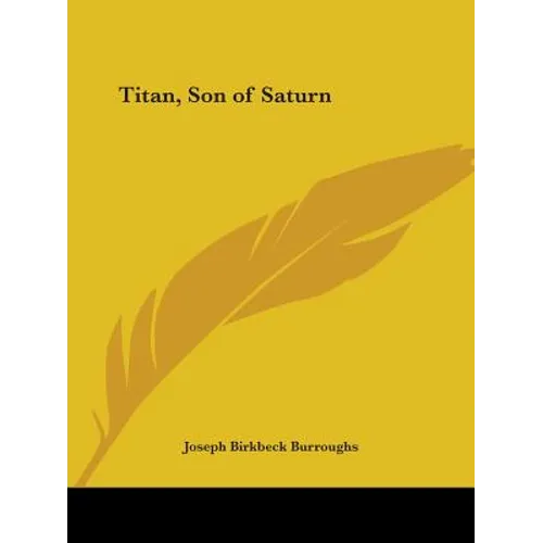 Titan, Son of Saturn