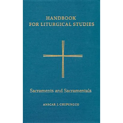 Sacraments and Sacramentals