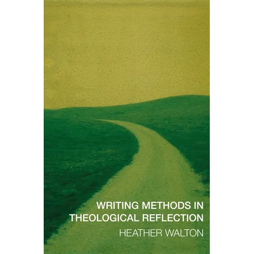 Writing Methods in Theological Reflection