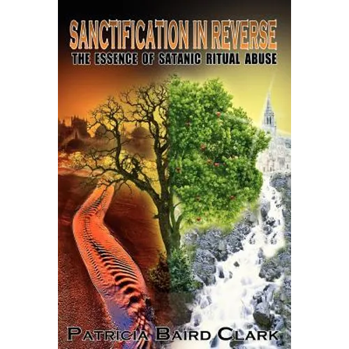 Sanctification in Reverse