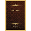 What I Believe