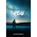Amazing You