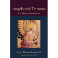 Angels and Demons: A Catholic Introduction