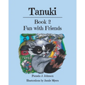 Tanuki: Fun with Friends: Book 2