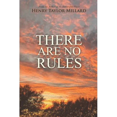 There Are No Rules