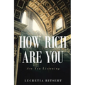 How Rich Are You: Are You Listening