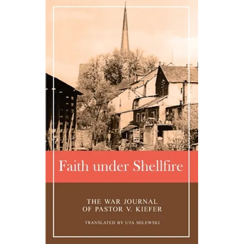 Faith under Shellfire