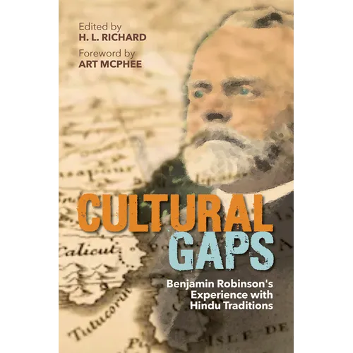 Cultural Gaps: Benjamin Robinson's Experience with Hindu Traditions