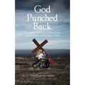 God Punched Back: Knocking Out the United States Government to Set People Free