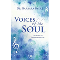 Voices of the Soul: The Song of Transformation