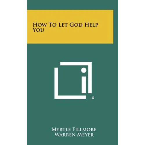 How to Let God Help You