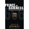 Prince of Darkness: Antichrist and the New World Order
