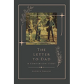The Letter to Dad: A Conversion Story
