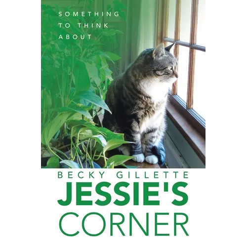 Jessie's Corner: Something To Think About