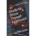 Study to Show Thyself Approved: The Mini Guide