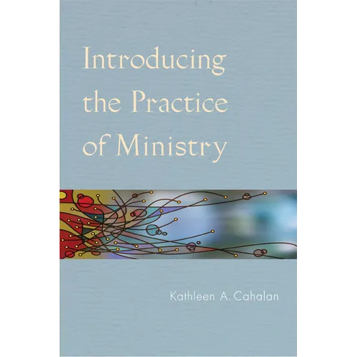Introducing the Practice of Ministry