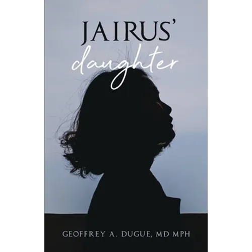 Jairus' Daughter