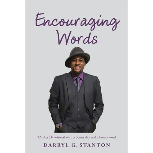 Encouraging Words: 32-Day Devotional with a Bonus Day and a Bonus Word