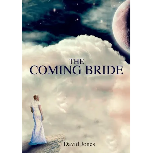 The Coming Bride