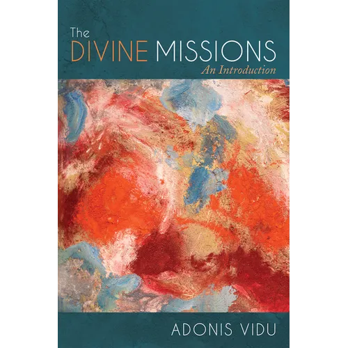 The Divine Missions: An Introduction
