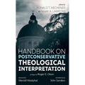 Handbook on Postconservative Theological Interpretation