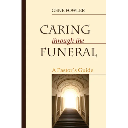 Caring through the Funeral
