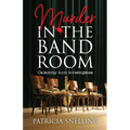 Murder in the Band Room