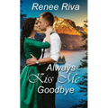 Always Kiss Me Goodbye