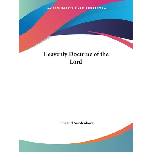 Heavenly Doctrine of the Lord
