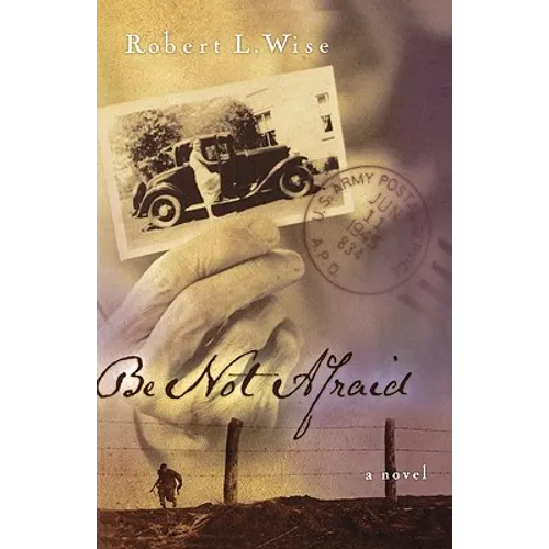 Be Not Afraid