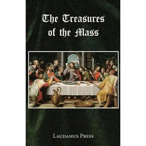 Treasures of the Mass