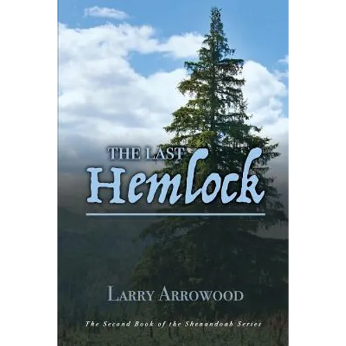 The Last Hemlock
