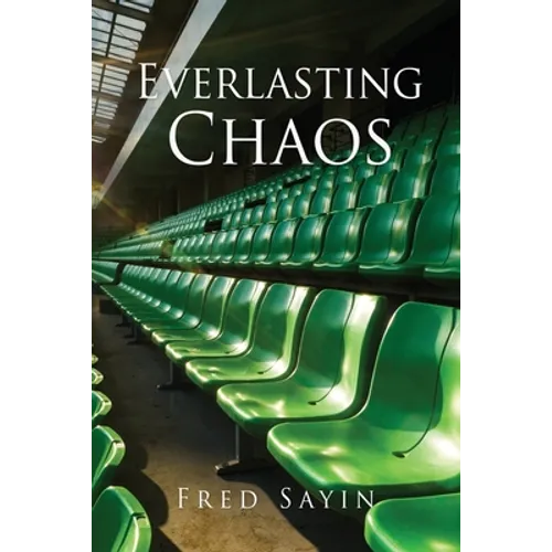 Everlasting Chaos