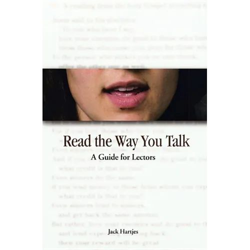 Read the Way You Talk: A Guide for Lectors