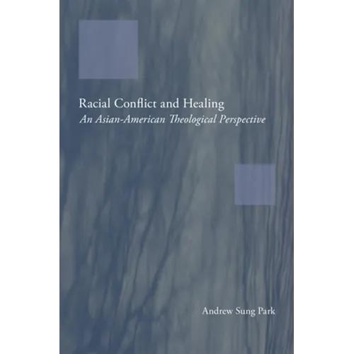 Racial Conflict and Healing
