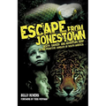 Escape from Jonestown