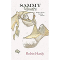 Sammy: Ghosts: Book 6 of the Sammy Series