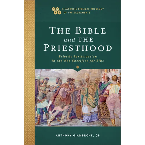 Bible and the Priesthood