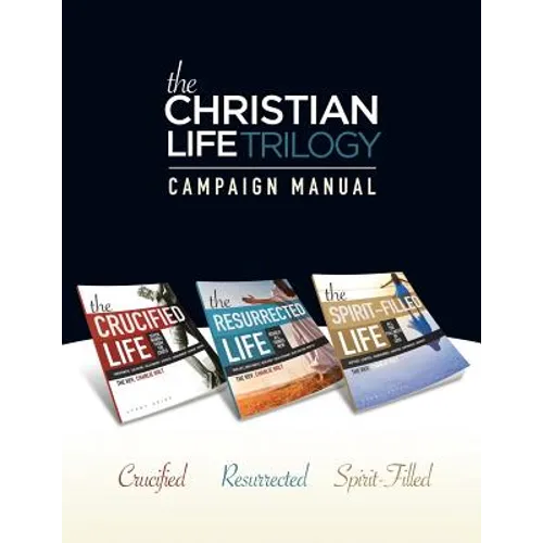 The Christian Life Trilogy: Campaign Manual