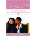 Booty Call in the Church