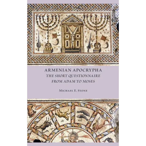 Armenian Apocrypha: The Short Questionnaire from Adam to Moses