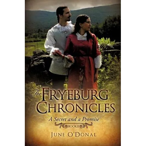 The Fryeburg Chronicles Book II