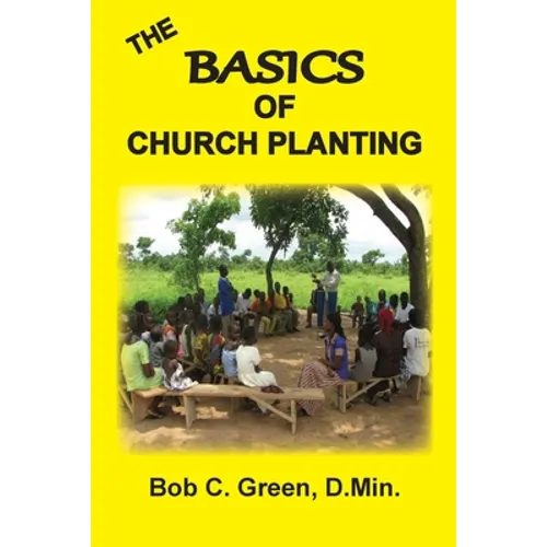 The Basics of Church Planting