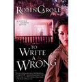 To Write A Wrong